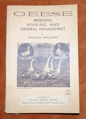 GEESE, Breeding, Rearing, and General Management
