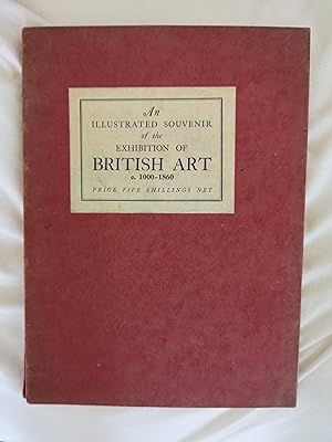 An Illustrated Souvenir of the Exhibition of British Art c.1000-1860