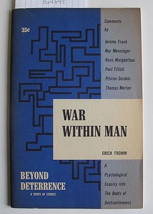 War Within Man | A Psychological Enquiry into The Roots of Destructiveness