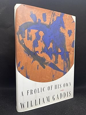 A Frolic of His Own (First Edition)