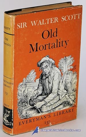 Old Mortality (Everyman's Library #137)