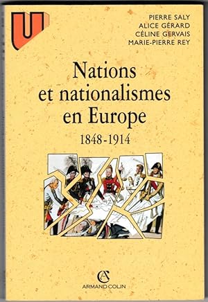 Nations et nationalismes en Europe 1848-1914. [Recueil de documents]