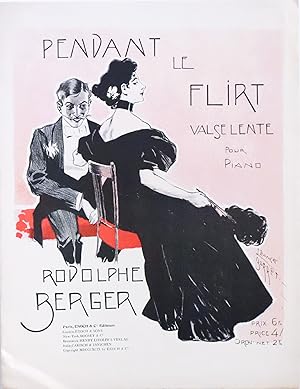 1910s French Music Sheet for Piano Partition, Pendant le Flirt by Rodolphe Berger