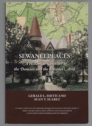 Sewanee Places A Historical Gazetteer of the Domain and the Sewanee Area