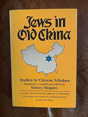 Jews in Old China Studies by Chinese Scholars