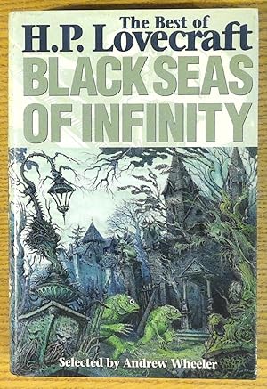 Black Seas of Infinity: The Best of H.P. Lovecraft