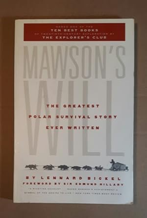 Mawson's Will: The Greatest Polar Survival Story Ever Written
