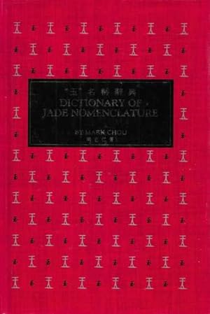 Dictionary of Jade Nomenclature