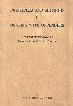 Principles and methods in dealing with offenders