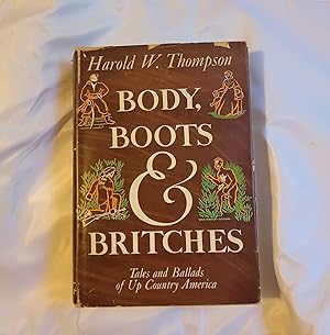Body, Boots & Britches: Tales and Ballads of Up Country America