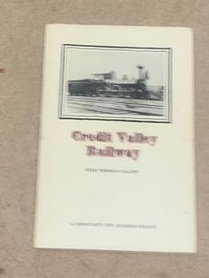 Credit Valley Railway: The Third Giant (Signed Copy)