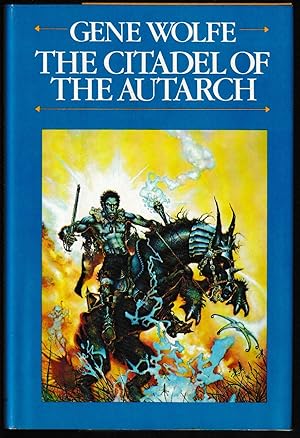 The Citadel of the Autarch - The Book of the New Sun #4 (Signed First Edition)