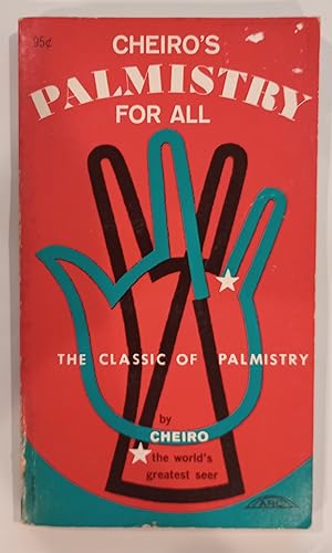 Cheiro's Palmistry for All