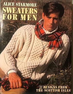 SWEATERS FOR MEN: 22 DESIGNS FROM THE SCOTTISH ISLES
