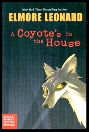 A COYOTE'S IN THE HOUSE