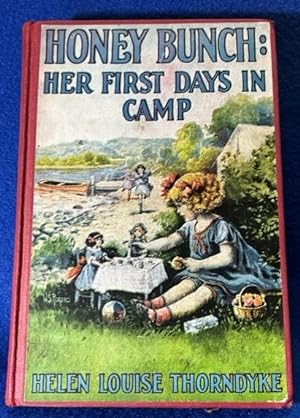 Honey Bunch: Her first days in camp