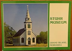 Stuhr Museum, Grand Island, Nebraska