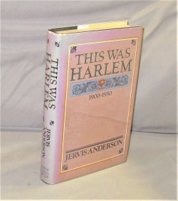 This was Harlem: 1900-1950.