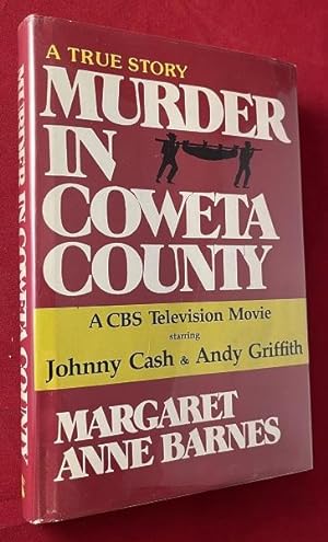 Murder in Coweta County: A True Story (SIGNED BY AUTHOR)