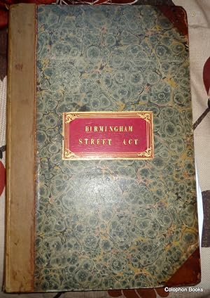 Birmingham Improvement Street Act. 1828. Geo IVth Sessions. Presentation copy to Dr Clement Mansf...