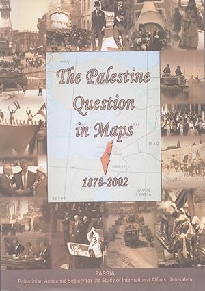 The Palestine Question in Maps 1878-2014