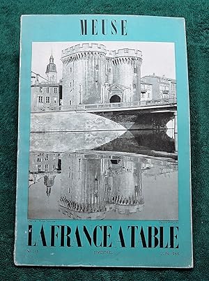 LA FRANCE A TABLE. Meuse. n°115, Juin 1965. Tourisme, gastronomie, coutumes