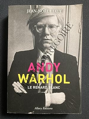 ANDY WARHOL LE RENARD BLANC