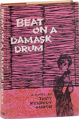 Beat on A Damask Drum