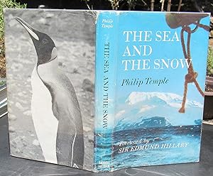 The Sea And The Snow. The South Indian Ocean Expedition To Heard Island. -- 1966 FIRST EDITION Wi...