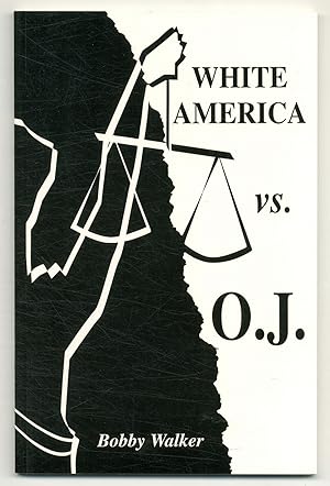 White America vs. O.J.