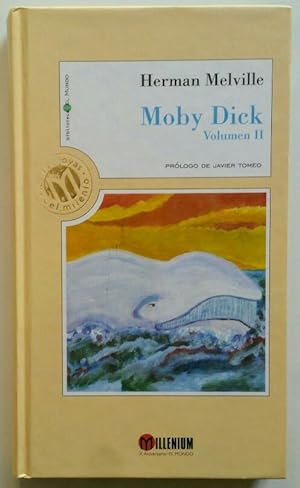 Moby Dick. Volumen II.