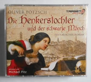 Die Henkerstochter und der schwarze Mönch [6 CDs].