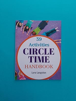 Circle Time Handbook: 39 Best Ever Group Activities