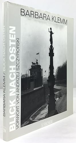Blick nach Osten 1970 - 1995. Mit einem Vorwort von Andrzej Szczypiorski.
