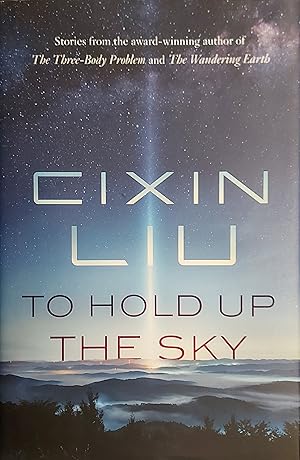 To Hold Up the Sky