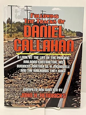 Following the Tracks of Daniel Callahan