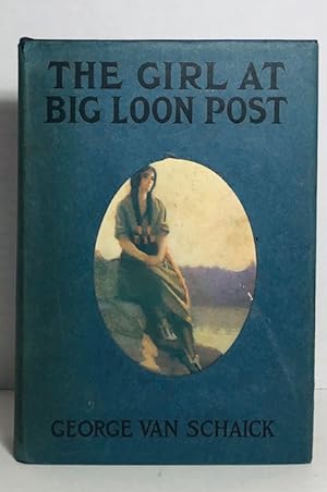 The Girl at the Big Loon Post