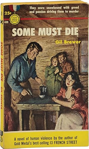 Some Must Die (First Edition)