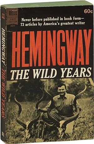 The Wild Years (First Edition)