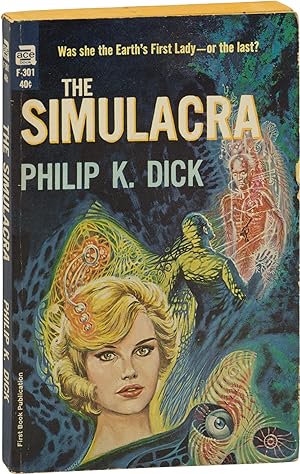 The Simulacra (First Edition)