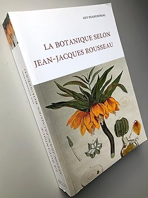 La botanique selon Jean-Jacques Rousseau