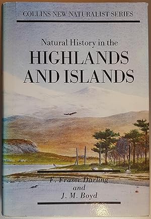 Natural History In The The Highlands and Islands