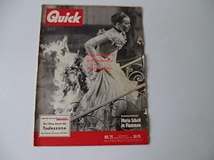 Zeitschrift Quick Nr.25 21.Juni1953 Maria Schell in Flammen Sieg über den Mount Everest