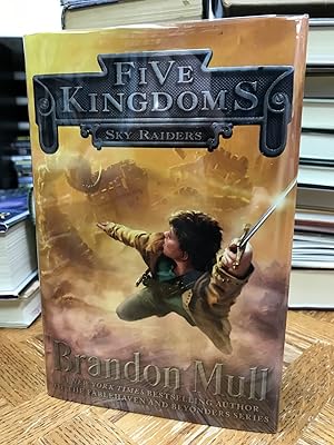 Five Kingdoms: Sky Raiders: Book 1