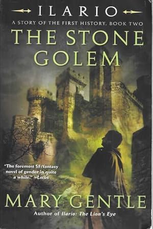 The Stone Golem [Ilario - A Story of the First History, Book Two]