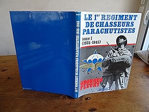 Le 1er Régiment De Chasseurs Parachutistes Tome 1 (1935-1945)