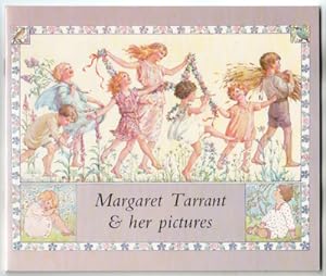 Margaret Tarrant and her pictures