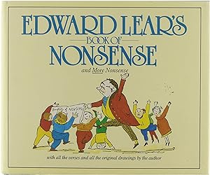 Edward Lear's book of nonsense and more nonsense: with all the verses and all the original drawin...