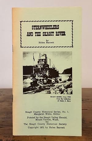 Sternwheelers of the Skagit River: Skagit County Historical Series, No. 1