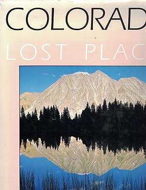 Colorado: Lost Places and Forgotten Words